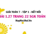 Bài 1.27 SGK Toán 7 tập 1 Kết nối tri thức